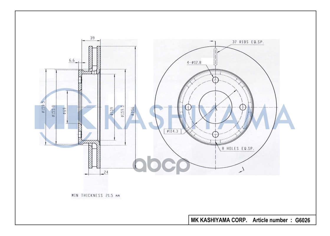 Диск тормозной передний MITSUBISHI COLT VI 04/SMART FORFOUR 04 G6026 MK KASHIYAMA арт. G6026