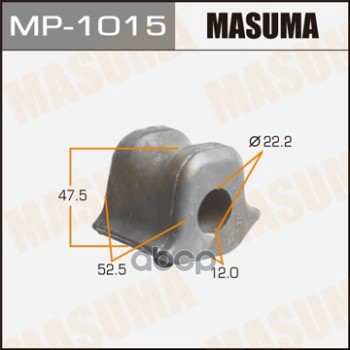 Втулка стабилизатора TOYOTA PRIUS MASUMA MP-1015 Masuma арт. MP-1015