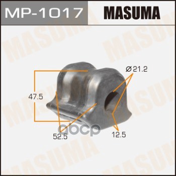 Втулка стабилизатора TOYOTA AURIS MASUMA MP-1017 Masuma арт. MP-1017
