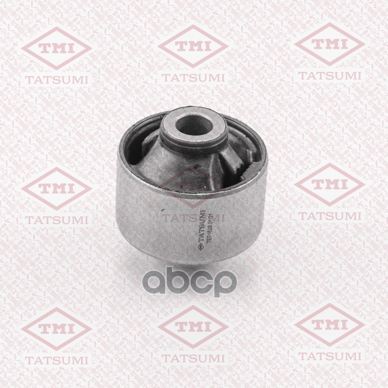 Сайлентблок переднего рычага задний TATSUMI арт. TEF1628